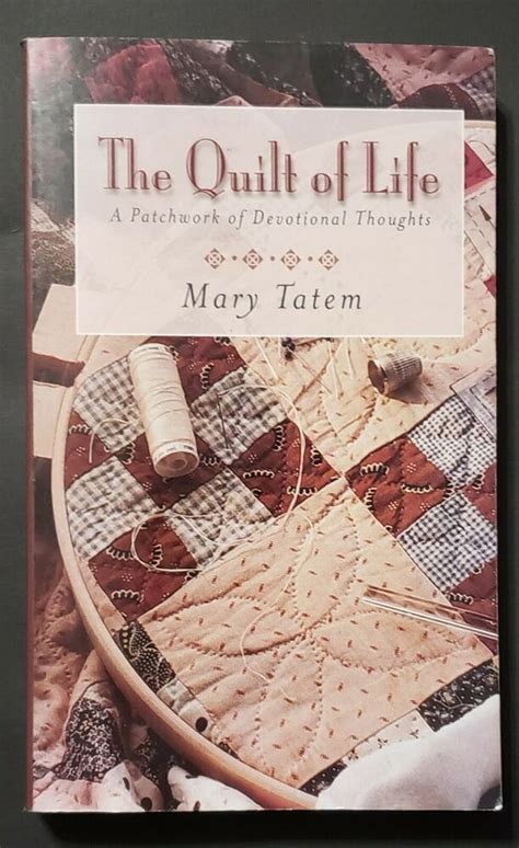 The Quilt of Life A Patchwork of Devotional Thoughts Doc