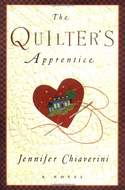 The Quilter's Apprentice: A Novel (Elm Creek Quilts Novels) PDF