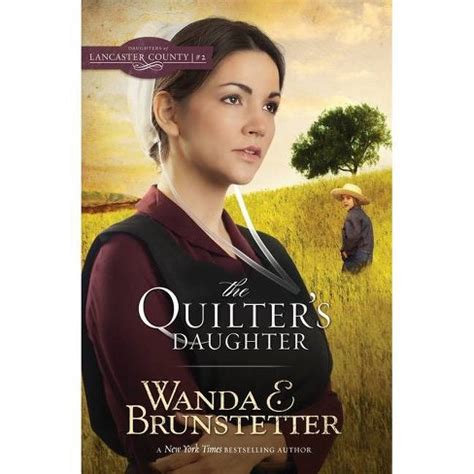 The Quilter s Daughter Daughters of Lancaster County PDF