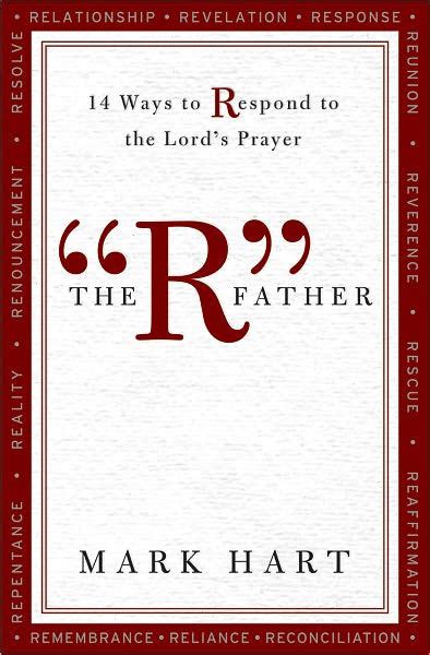 The RA" Father 14 Ways to Respond to the Lord&a Doc