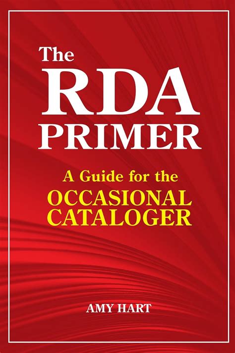 The RDA Primer A Guide for the Occasional Cataloger Epub