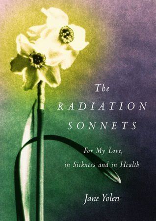 The Radiation Sonnets For My Love in Sickness and in Health Kindle Editon
