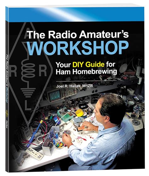 The Radio Amateur s Workshop Reader