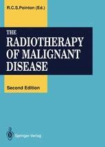 The Radiotherapy of Malignant Disease PDF