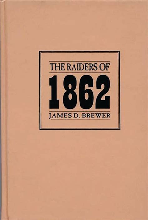 The Raiders of 1862 PDF
