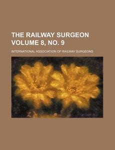 The Railway Surgeon Volume 9 Epub