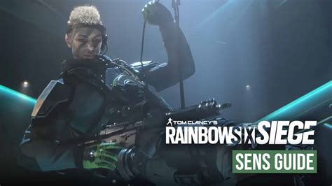 The Rainbow Six Siege Sens Guide: Strategies, Tips, and In-Depth Analysis