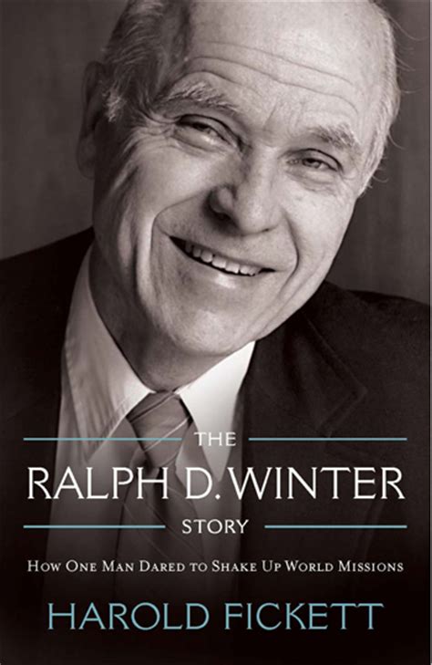 The Ralph D Winter Story How One Man Dared to Shake Up World Missions Epub