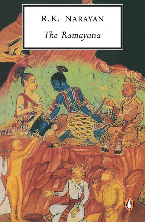 The Ramayana A Shortened Modern Prose Version of the Indian Epic Classic 20th-Century Penguin PDF
