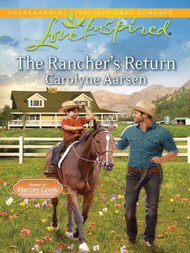 The Rancher s Return Home to Hartley Creek Doc