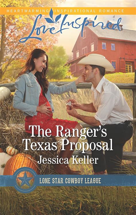 The Ranger s Texas Proposal Lone Star Cowboy League Boys Ranch Reader