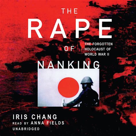 The Rape of Nanking The Forgotten Holocaust of World War II PDF