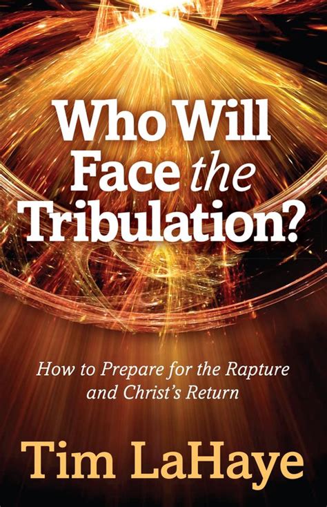 The Rapture Who Will Face the Tribulation Tim LaHaye Prophecy Library Kindle Editon