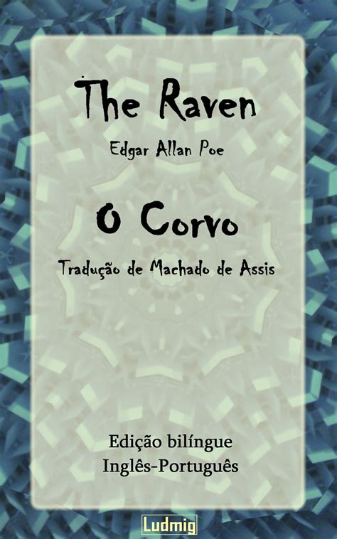 The Raven O Corvo Edição bilíngue Inglês-Português Portuguese Edition Doc
