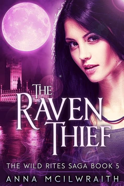 The Raven Thief The Wild Rites Saga Book 5 Doc
