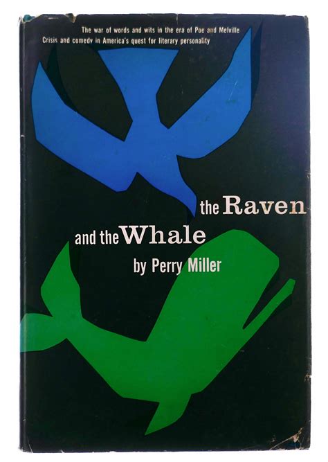 The Raven and the Whale The War of Words and Wits in the Era of Poe and Melville Reader