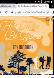The Ravine and Here There Be Tigers PDF