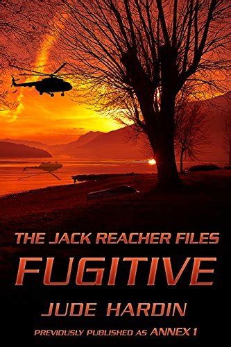 The Reacher Files—Fugitive An American PI Novel A Nicholas Colt Thriller Doc