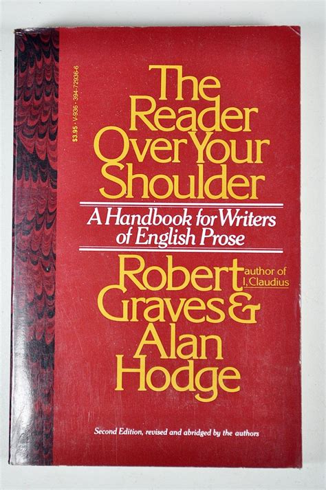 The Reader Over Your Shoulder A Handbook for Writers of English Prose Reader