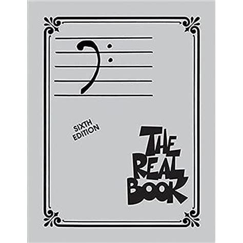 The Real Book Bass Clef Sixth Edition Kindle Editon