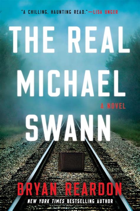 The Real Michael Swann A Novel Reader