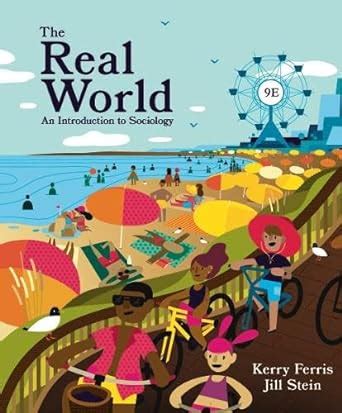 The Real World An Introduction To Sociology 4th Edition Ebook Kindle Editon