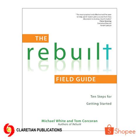 The Rebuilt Field Guide Ten Steps for Getting Started Rebuilt Parish Book Kindle Editon