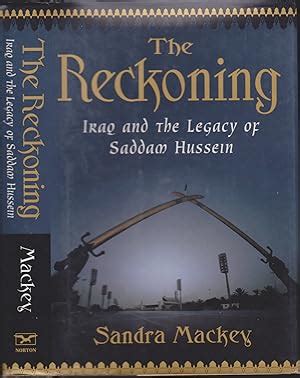 The Reckoning Iraq and the Legacy of Saddam Hussein Kindle Editon