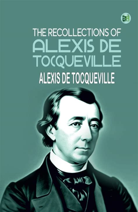 The Recollections of Alexis de Tocqueville Epub