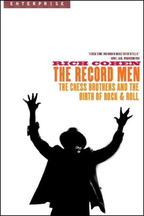 The Record Men The Chess Brothers and the Birth of Rock and Roll Enterprise Kindle Editon