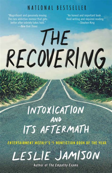 The Recovering Intoxication and Its Aftermath