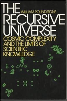 The Recursive Universe Cosmic Complexity and the Limits of Scientific Knowledge Doc