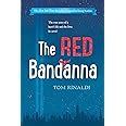 The Red Bandanna Young Readers Adaptation PDF