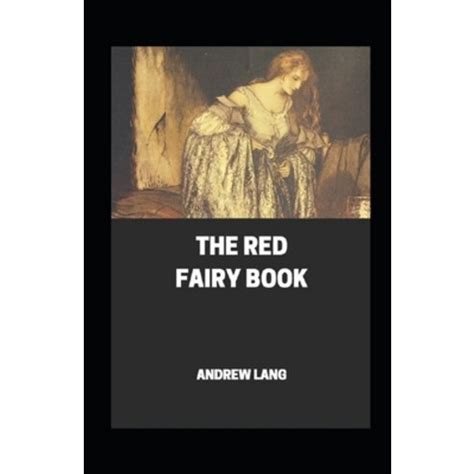 The Red Fairy Book Annotated