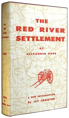 The Red River Settlement Its Rise Progress and Present State With Some Account of the Native Races and Its General History to the Present Day Classic Reprint Epub