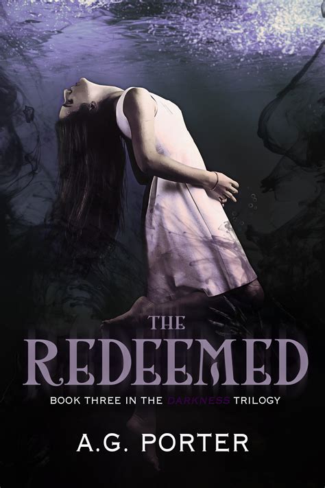 The Redeemed The Darkness Trilogy Book 3