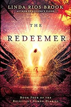 The Redeemer (The Reluctant Demon Diaries) Ebook Epub