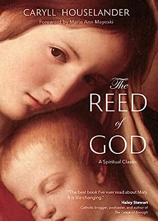 The Reed of God A New Edition of a Spiritual Classic Epub