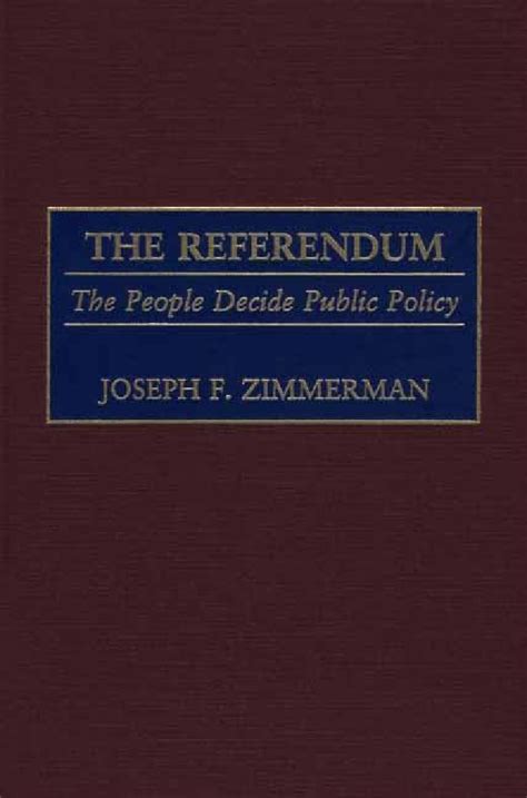 The Referendum The People Decide Public Policy 1st Edition PDF