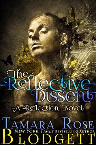 The Reflective Dissent The Reflection Series Volume 3 PDF