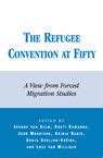 The Refugee Convention at Fifty A View From Forced Migration Studies PDF