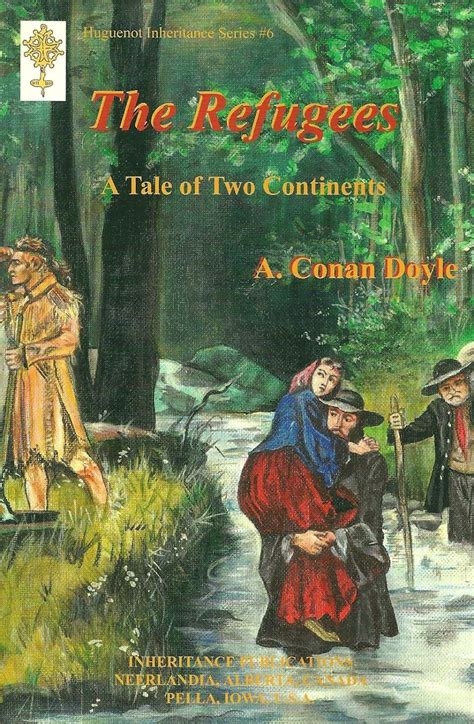 The Refugees A Tale of Two Continents Huguenot Inheritance Series 6 Kindle Editon