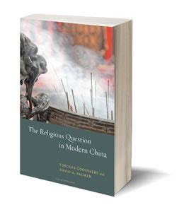 The Religious Question in Modern China Kindle Editon