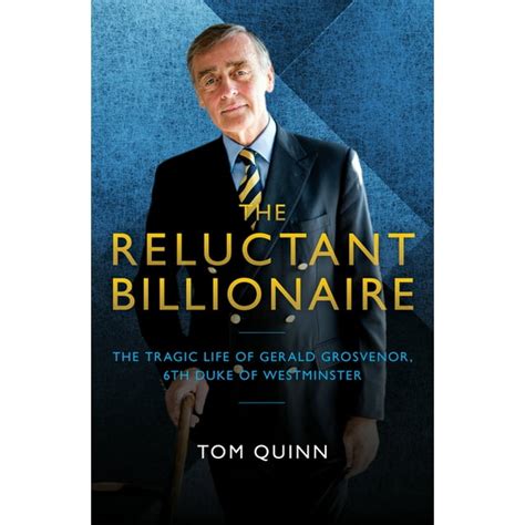 The Reluctant Billionaire The Tragic Life of Gerald Grosvenor Sixth Duke of Westminster Doc
