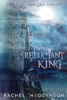 The Reluctant King Star-crossed Doc