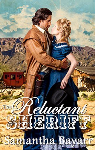 The Reluctant Sheriff Sweet Clean Historical Western Romance Western Brides of Tombstone PDF