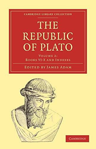 The Republic Of Plato In Ten Books Volume 2 PDF