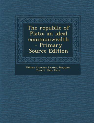 The Republic of Plato Tr Volume 6 Primary Source Edition Kindle Editon