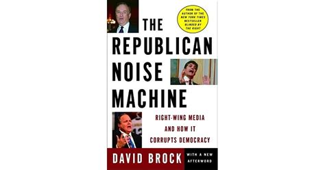 The Republican Noise Machine Right-Wing Media and How It Corrupts Democracy PDF
