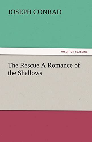 The Rescue A Romance of the Shallows TREDITION CLASSICS Epub